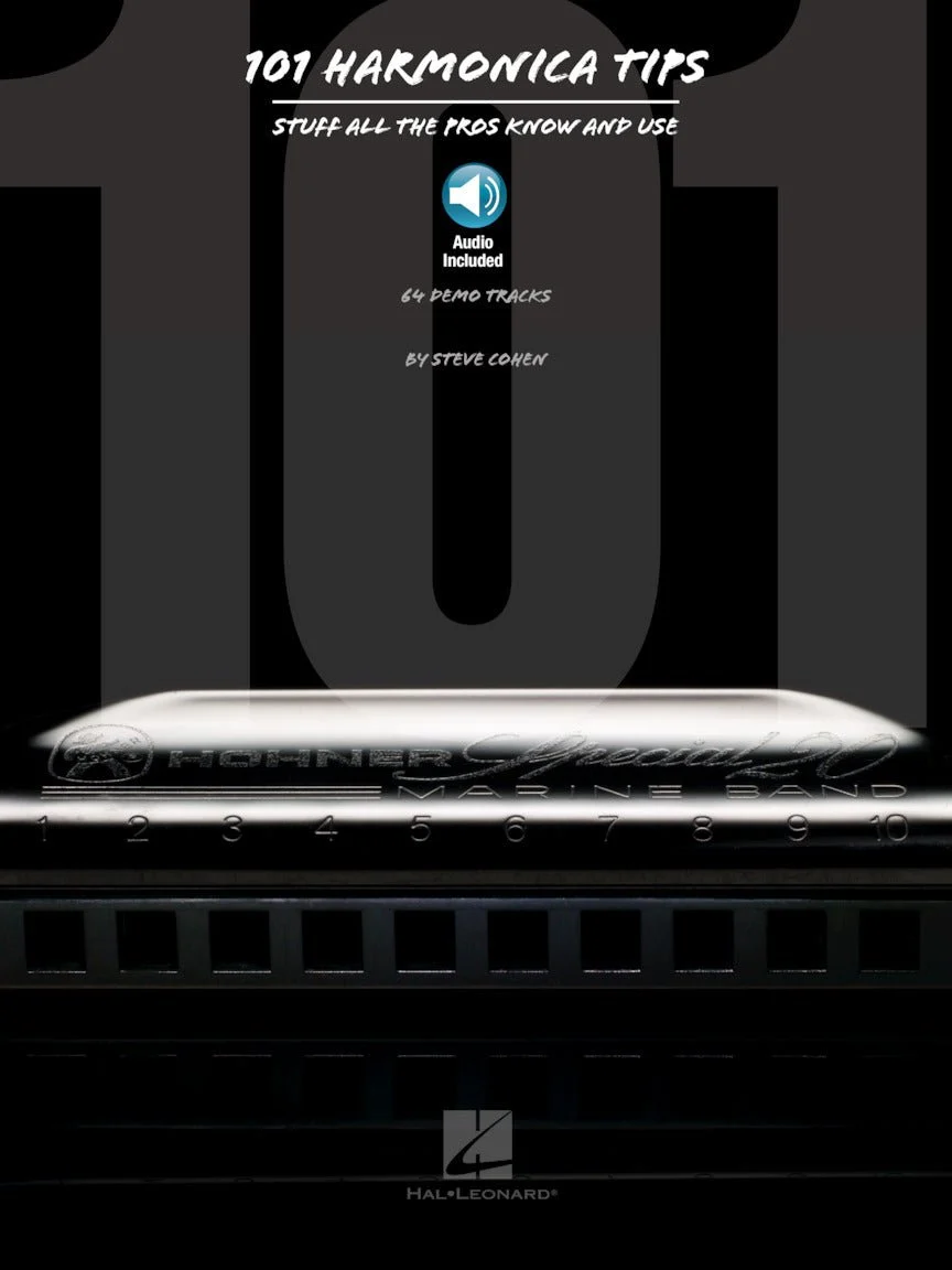 101 Harmonica Tips Stuff All the Pros Know and Use (Book & Audio Included)