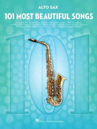 101 MOST BEAUTIFUL SONGS for Alto Sax