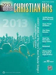 2013 Greatest Christian Hits