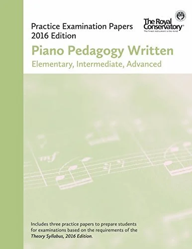 2016 Official Examination Papers: Piano Pedagogy Written