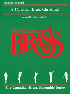 A Canadian Brass Christmas for Brass Quintet - All Brass Parts PDF Download