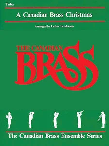 A Canadian Brass Christmas for Brass Quintet - Tuba Book PDF Download