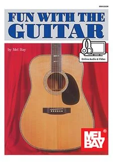 Fun with the Guitar, (Book & Online Audio/Video)