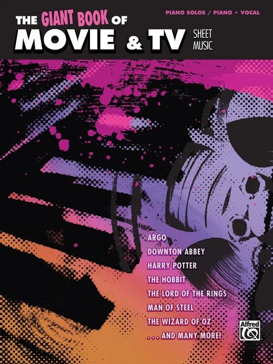 The Giant Book of Movie & TV Sheet Music - Piano/Vocal