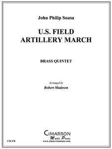 U.S. Field Artillery March Brass Quintet (Sousa/Madeson) PDF Download