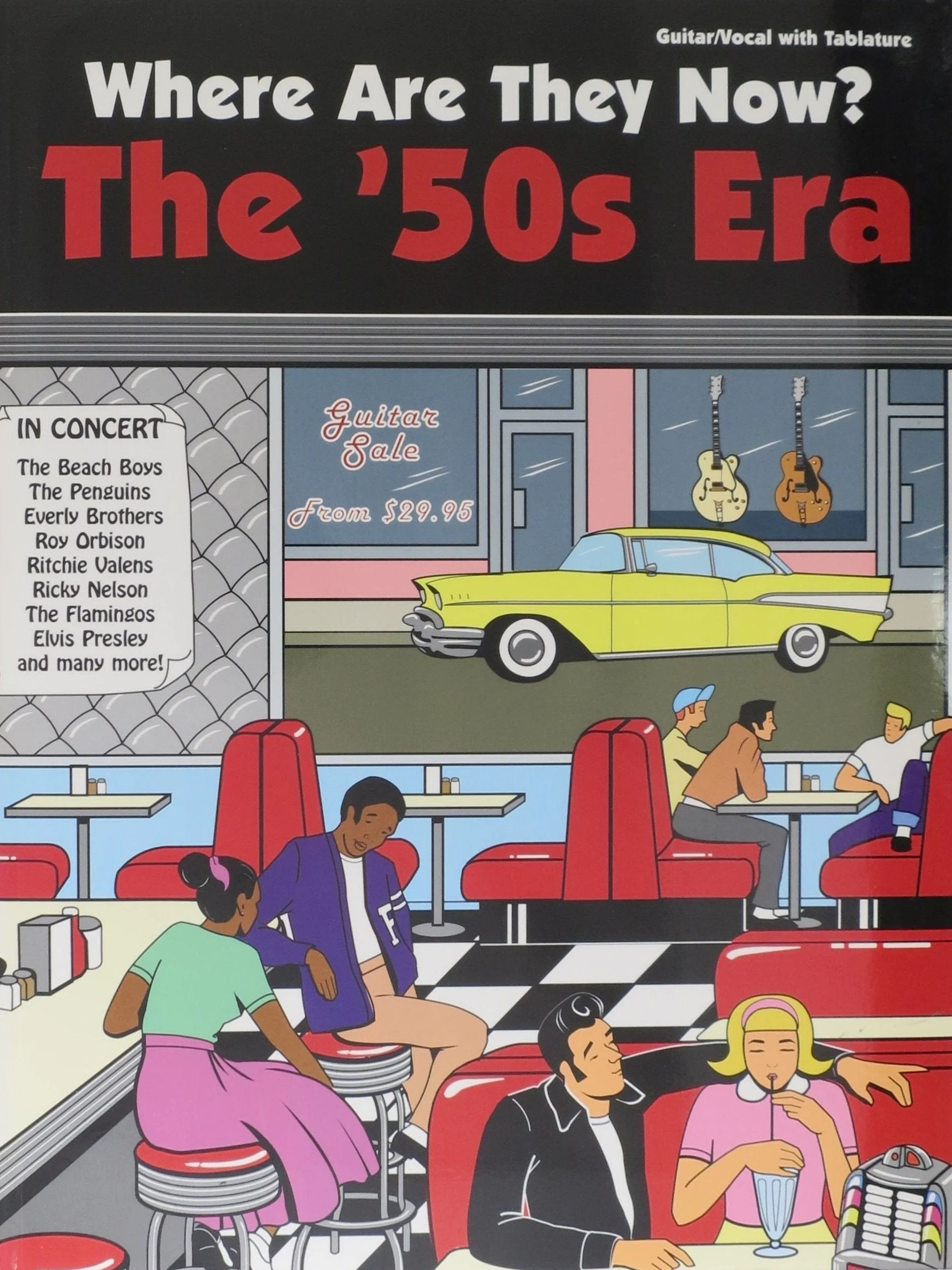 Where Are They Now?: The '50s Era for Guitar/Vocal with Tablature