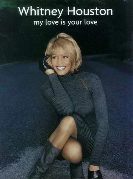 Whitney Houston: My Love Is Your Love - Piano/Vocal/Chords